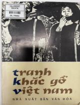 Tranh khắc gỗ Việt Nam / Trần Văn Cẩn, Trần Nguyên Đán, Hoàng Hoan,