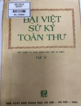 Đại Việt sử ký toàn thư : Dịch theo bản khắc in năm chính hoà thứ 18 (1697) / Hoàng Văn Lâu dịch; Hà Văn Tấn hiệu đính . T2: 1985