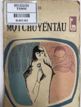 Từ một chuyến tàu : Truyện vừa / Trần Văn Tuấn