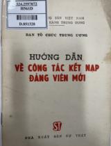 Hướng dẫn về công tác kết nạp Đảng viên mới / Ban tổ chức trung ương