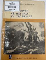 Những câu chuyện về hội họa và các họa sĩ / V.M. Hi Li Ê, E.G. Huy Ê. Người dịch: Tân Ánh