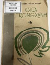 Giữa trong xanh : Truyện ngắn / Nguyễn Thành Long