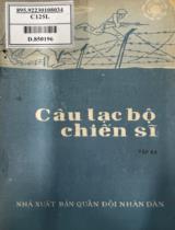 Câu lạc bộ chiến sĩ . T.3