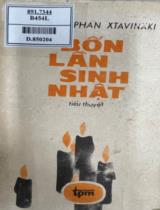 Bốn lần sinh nhật : Tiểu thuyết: Giải thưởng cao nhất của Bộ Văn hoá Balan về văn học - nghệ thuật, 1977 / Iécgi Xtêphan Xtavinxki ; Trịnh Đình Hùng dịch