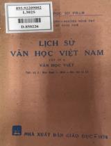 Lịch sử văn học Việt Nam : Sách dùng trong các trường đại học và cao đẳng sư phạm / Lê Trí Viễn, Phạm Côn, Nguyễn Đình Chú . T.4A , Văn học viết. Thời kỳ 2. Giai đoạn 1: 1858-đầu thế kỷ XX