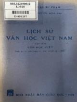 Lịch sử văn học Việt Nam : Sách dùng trong các trường đại học và cao đẳng sư phạm / Lê Trí Viễn, Nguyễn Đình Chú . T. 4B , Văn học viết thời kỳ: Giai đoạn 2: đầu thế kỷ 20 - 1930