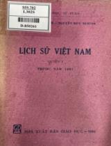 Lịch sử Việt Nam / Trương Hữu Quỳnh, Nguyễn Đức Nghinh . Q.1 , Trước năm 1427