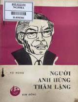 Người anh hùng thầm lặng : Truyện / Vũ Hùng ; Duy Vũ bìa và minh hoạ