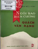 Ngôi sao biên cương Quách Văn Rạng / Trần Hữu Tòng