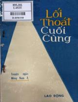 Lối thoát cuối cùng : Tập truyện các nước Đông Nam Á