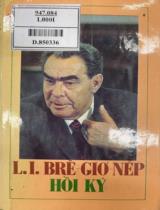 L.I. Brê-Giơ-Nép hồi ký
