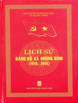 Lịch sử Đảng bộ xã Hương Bình (1976 - 2015) / Biên soạn: Ngô Minh Thuấn chủ biên, Trần Hùng, Đặng Vĩnh Toại..