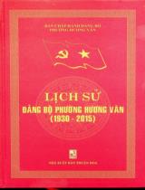 Lịch sử Đảng bộ phường Hương Vân (1930 - 2015) / Chủ biên: Lê Nhật Minh, Nguyễn Xuân Thạnh