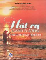 Hát ru Cảnh Dương - Di sản văn hóa phi vật thể quốc gia / Trần Quang Bình chủ biên, Mai Văn Hoan, Nguyễn Tiến Nên..