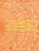 Thánh Tông di thảo dấu mốc sáng tạo trên hành trình văn xuôi tự sự Việt Nam Trung đại / Nguyễn Thị Việt Hằng