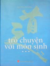 Trò chuyện với môn sinh / Nguyễn Văn Dũng . T.3