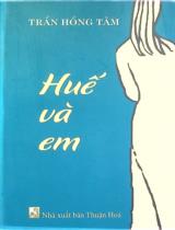 Huế và em / Trần Hồng Tâm