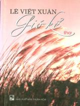 Gió kể : Thơ / Lê Viết Xuân