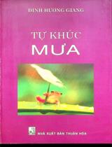 Tự khúc mưa : Thơ / Đinh Hương Giang