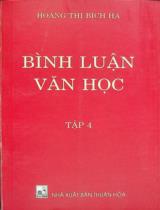 Bình luận văn học / Hoàng Thị Bích Hà . T.4