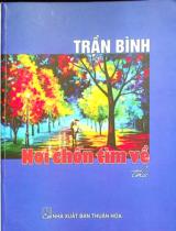 Nơi chốn tìm về : Thơ / Trần Bình