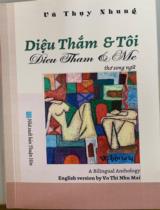 Diệu Thắm và tôi : Thơ song ngữ / Vũ Thụy Nhung ; English version by Võ Thị Như Mai