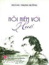 Nỗi niềm với Huế / Hoàng Trọng Bường