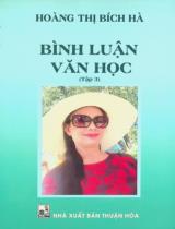 Bình luận văn học / Hoàng Thị Bích Hà . T.3