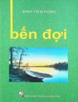 Bến đợi : Truyện ngắn / Đinh Tiến Hùng