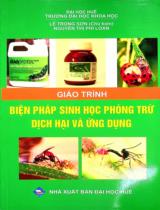 Giáo trình biện pháp sinh học phòng trừ dịch hại và ứng dụng / Lê Trọng Sơn chủ biên, Nguyễn Thị Phi Loan