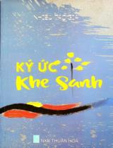 Ký ức Khe Sanh : Tập bút ký - Phóng sự / Nhiều tác giả