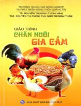 Giáo trình chăn nuôi gia cầm / Nguyễn Thị Hoa Lý chủ biên, Nguyễn Thị Thơm, Ngô Thị Hoài Thắm