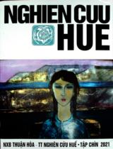 Nghiên cứu Huế / Nguyễn Hữu Châu Phan chủ biên . T.9 , 2021