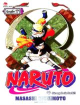 Naruto : Truyện tranh : Sách dành cho lứa tuổi 14+ / Masashi Kishimoto ; Anh Việt dịch ; Thành Ramen hiệu đính . Q.17 , Sức mạnh của Hachi!!