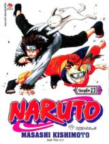 Naruto : Truyện tranh : Sách dành cho lứa tuổi 14+ / Masashi Kishimoto ; Anh Việt dịch ; Thành Ramen hiệu đính . Q.23 , Nghich cảnh.