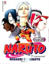 Naruto : Truyện tranh : Sách dành cho lứa tuổi 14+ / Masashi Kishimoto ; Anh Việt dịch ; Thành Ramen hiệu đính . Q.24
