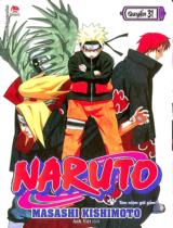 Naruto : Truyện tranh : Sách dành cho lứa tuổi 14+ / Masashi Kishimoto ; Anh Việt dịch ; Thành Ramen hiệu đính . Q.31 , Tâm niệm gửi gắm