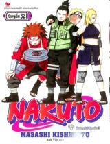 Naruto : Truyện tranh : Sách dành cho lứa tuổi 14+ / Masashi Kishimoto ; Anh Việt dịch ; Thành Ramen hiệu đính . Q.32 , Hướng tới Sasuka