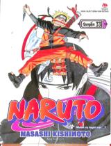Naruto : Truyện tranh : Sách dành cho lứa tuổi 14+ / Masashi Kishimoto ; Anh Việt dịch ; Thành Ramen hiệu đính . Q.33 , Nhiệm vụ tuyệt mật