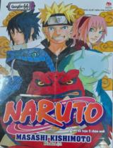 Naruto : Truyện tranh : Sách dành cho lứa tuổi 14+ / Masashi Kishimoto ; Hitokiri dịch ; Thành Ramen hiệu đính . Q.66 , Thế trận 3 chân mới