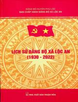 Lịch sử Đảng bộ xã Lộc An (1930 - 2022) / Dương Quang Hiệp chủ biên, Nguyễn Văn Quảng, Mai Văn Được