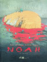 Án mạng trên tàu Noah / Yuki Haruo ; Cỏ Dại dịch