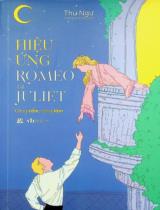 Hiệu ứng Romeo và Juliet - Càng cấm, càng làm / Thư Ngư ; Hoàng Mai Hương dịch