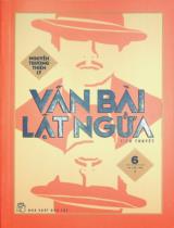 Ván bài lật ngửa : Tiểu thuyết / Nguyễn Trương Thiên Lý . T.6