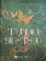 Tự do đích thực / Arthur Schopenhauer ; Khánh Phương dịch