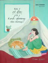 Khi cô đơn là ánh dương dẫn đường / Desi Anwar ; Ngọc Hà dịch