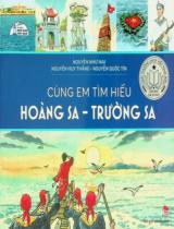 Cùng em tìm hiểu Hoàng Sa - Trường Sa / Nguyễn Như Mai, Nguyễn Huy Thắng, Nguyễn Quốc Tín