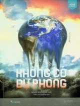 Khi sự sống không có dự phòng / Mike Berners-Lee ; Trần Hà Phương dịch