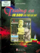 Trường ca 18.500 câu thơ Lục Bát / Bảo Cường