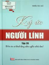 Ký ức người lính . T.20 , Để tri ân và hành động nhân nghĩa nhiều hơn!